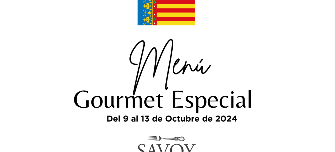 Menú Gourmet 9 de Octubre