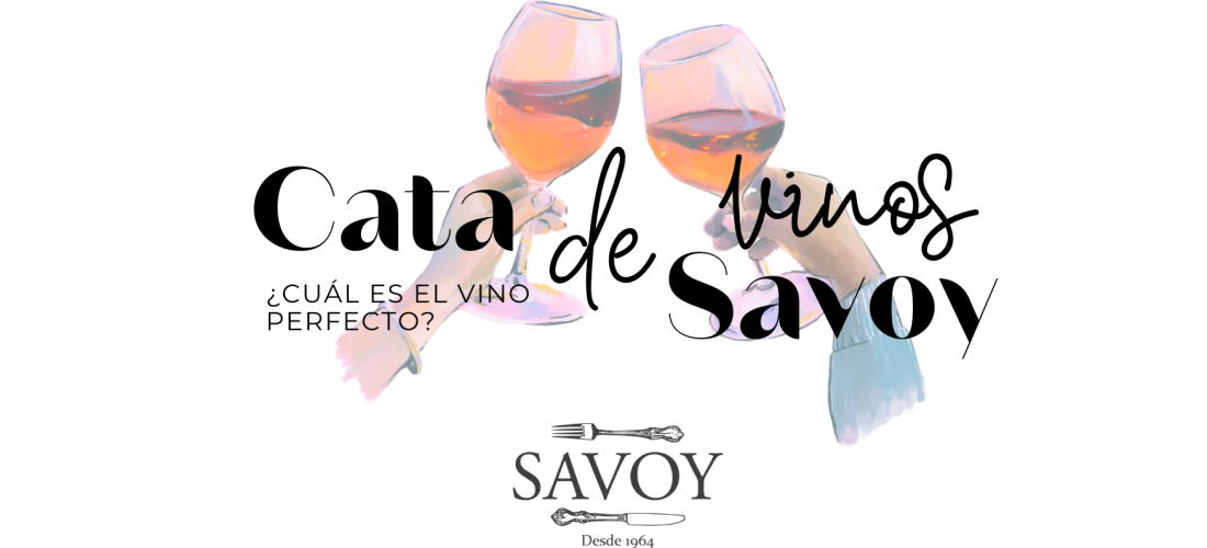 Cata de Vinos Savoy